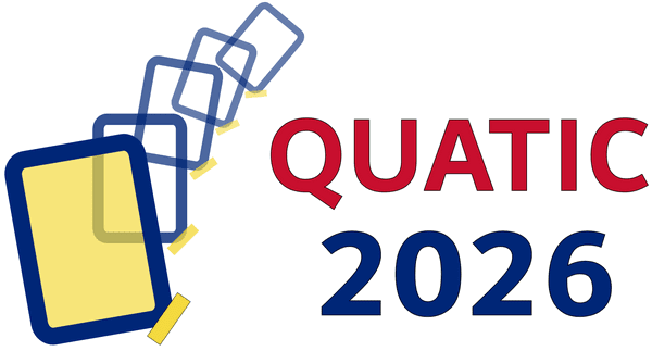 QUATIC 2026 (19th International Conference on the Quality of Information and Communications Technology) QUATIC 2026 (19th International Conference on the Quality of Information and Communications Technology)