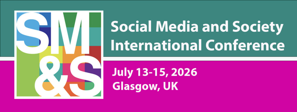 SM&S/SMSociety 2026 (15th International Conference on Social Media & Society) SM&S/SMSociety 2026 (15th International Conference on Social Media & Society)